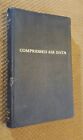 Compressed Air Data Handbook of Pneumatic Engineering Practice Vintage 1939