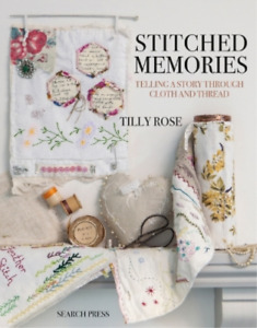 Tilly Rose Stitched Memories (Paperback)