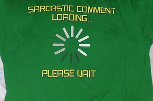 “Please Wait- Computer Speaks” T-Shirt – Great Sarcastic Comment (2XL) - Picture 1 of 2