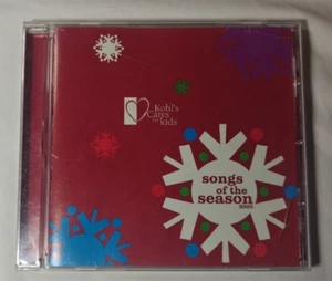 Songs of the Season 2003- Kohl's Cares for Kids (CD, 2003, Rhino) - Picture 1 of 2