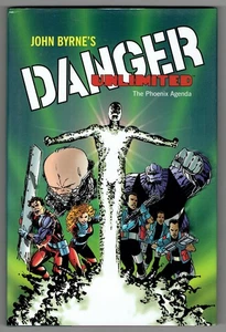 DANGER UNLIMITED PHOENIX AGENDA HARDCOVER JOHN BYRNE'S DARK HORSE HC NEW! - Picture 1 of 3