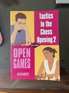 TACTICS IN THE CHESS OPENING 2: OPEN GAMES By Van A. C. Der Tak & Friso Nijboer - Picture 1 of 3