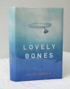 The Lovely Bones by Alice Sebold (2002, HCDJ, First Edition/6th Print, Signed) - Bild 1 von 10