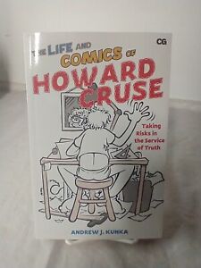 The Life and Comics of Howard Cruse: Taking Risks in the Service of Truth TPB