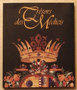LES TRÉSORS DES MÉDICIS. Éditions d'Art SOMOGY. 1999. Florence Italie - Imagen 1 de 1