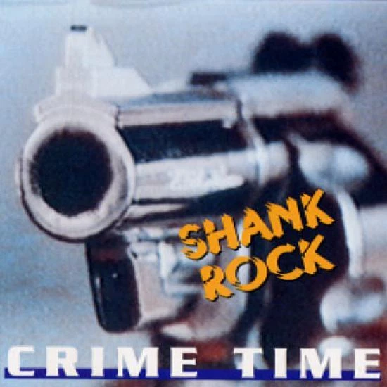 Shank Rock - Crime Time CD #1100 - Bild 1 von 1