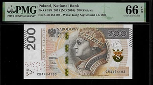 Poland 200 Zlotych 2015 PMG 66 EPQ UNC P#189 Series CR King Sigismund The Old - Imagen 1 de 4