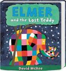 Elmer and the Lost Teddy: Board Book (Elmer Picture Books) By Da