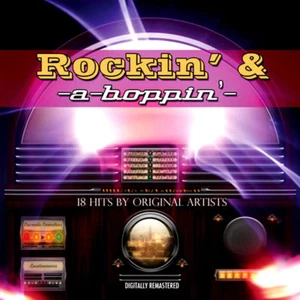 ROCKIN & A BOPPIN' NEW CD 18 Rock + Roll Hits Chuck Berry, Eddie Cochran + More - Picture 1 of 1
