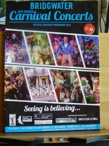 BRIDGWATER GUY FAWKES CARNIVAL CONCERTS PROGRAMME 2015 GREMLINS RITA JONES YMCA - Imagen 1 de 4