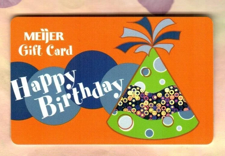 MEIJER Happy Birthday Hat ( 2003 ) Holographic Gift Card ( $0 ) RARE - Image 1 of 1