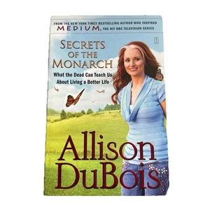Secrets Of The Monarch What The Dead Can Teach Us About Living A Better Life - Foto 1 di 2