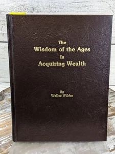 Weisheit der Zeitalter beim Erwerb von Reichtum von Welles Wilder 1989, HC Bibliothekseinband - Bild 1 von 7