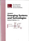 The Infrared and Electro-Optical Systems Handbook - Vol 8 Emerging Systems and..