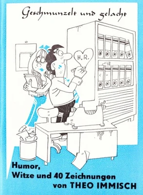 Ostalgie: Geschmunzelt und gelacht, Humor, Witze und Zeichnungen Theo Immisch  - Bild 1 von 2