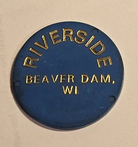 Riverside Beaver Dam, WI Plastic Good For Token #259 - Picture 1 of 2