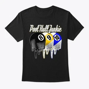 T-shirt Pool Billiards Hall Junkie made in USA taglia dalla S alla 5XL - Foto 1 di 3