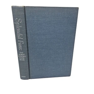 Splendid Fare: The Albert Stockli Cookbook Hardcover 1970 0394401018 - Bild 1 von 9