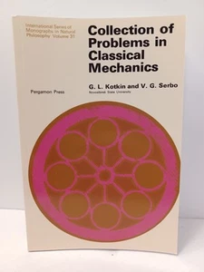 COLLECTION OF PROBLEMS IN CLASSICAL MECHANICS by Kotkin & Serbo - Pergamon Press - Picture 1 of 10