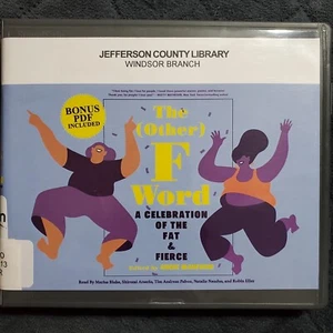 The Other F Word: A Celebration of the Fat & Fierce Angie Manfredi CD Audiobook - Picture 1 of 5