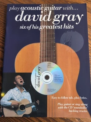 Play Acoustic Guitar with...DAVID GRAY - TAB, VOCAL, CD - GC - FREEPOST - Image 1 of 4