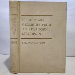 Elementary Geometry from an Advanced Standpoint by Moise, 1974, 2nd Edition - Picture 1 of 8