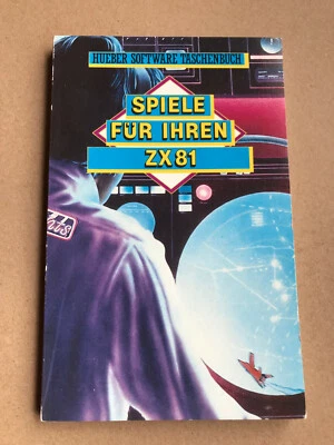 "SPIELE FÜR IHREN ZX81" - Erste Auflage von 1983  - Bild 1 von 4
