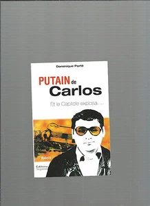 Damn Carlos And The Capitol Exploded Dominique Porté Editions Singulières E29 - Picture 1 of 2