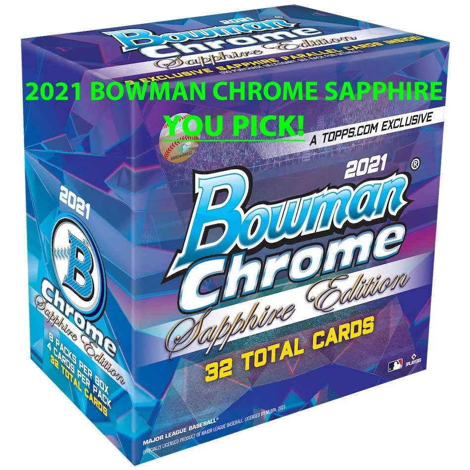 2021 Bowman Chrome SAPPHIRE #1-100 & #BCP151-250 Complete Your Set YOU PICK! - Image 1 of 1