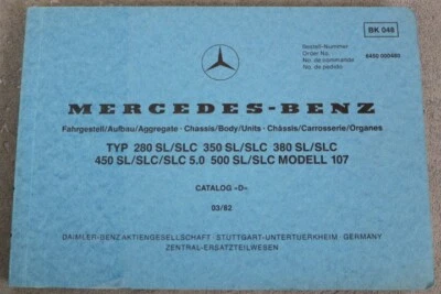 Mercedes Benz "W107" 280 SL/SLC 350 SL/SLC bis 500 SL/SLC Ersatzteil-Liste 1982 - Bild 1 von 4