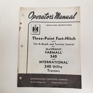 IH Three-Point Fast-Hitch For McCormick Farmall 340 Operator's Manual - Picture 1 of 6