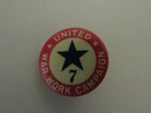 Vtg. WWII US Homefront "United War Work Campaign 7" Metal Button - Picture 1 of 3