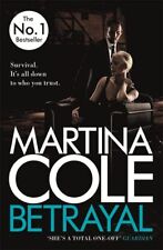 Betrayal: A gripping suspense thriller testing family loyalty by Cole, Martina