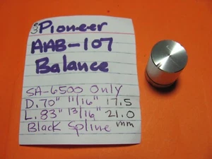 📈PIONEER AAB-107 BALANCE KNOB SA-6500 INT AMP - Picture 1 of 3