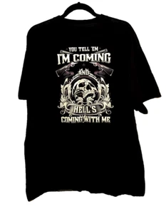 Wyatt Earp You Tell Em I'm Coming & Hells Coming With Me Black T Shirt 2XL - Picture 1 of 3