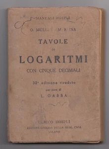 Tavole dei logaritmi Manuali Hoepli 1926 32°edizione - Picture 1 of 1