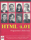Stephens, Jon : HTML 4.01 Programmers Reference (Program FREE Shipping, Save £s