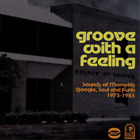 Various Artists Groove With A Feeling: Sounds Of Memphis Boogie, Soul & Fun (Cd)