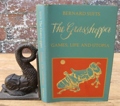 1978 The Grasshopper- Bernard Suits 1st Edition Philosophy - Image 1 of 4