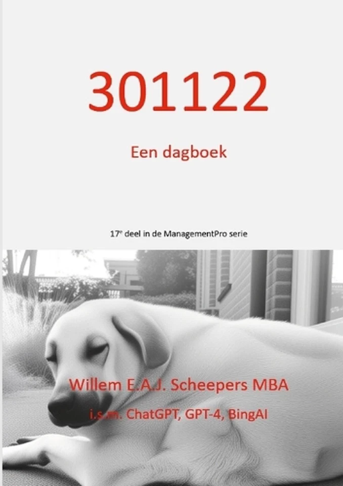 301122, een Dagboek: ChatGPT, een game changer by Willem Scheepers (Dutch) Paper - Image 1 of 1