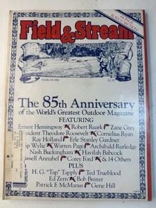 Field & Stream 85th Anniversary Magazine Teddy Roosevelt Hemingway Vtg 1981 - Picture 1 of 16