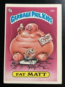 1985 Topps Garbage Pail Kids GPK Card First Series 1 OS1 Matte 26b Fat Matt - Picture 1 of 7