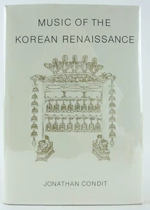 Music of the Korean Renaissance: Songs & Dances of the Fifteenth Century 1984 VG - Imagen 1 de 12