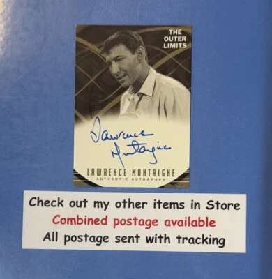 LAWRENCE MONTAIGNE AUTOGRAPH THE OUTER LIMITS AUTHENTIC AUTO RITTENHOUSE SIGNED - Image 1 of 4
