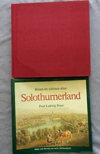 REISEN IM SCHONEN ALTEN SOLOTHURNERLAND 600 YEARS BY PAUL LUDWIG FESER 1989 HCDJ - Picture 1 of 5