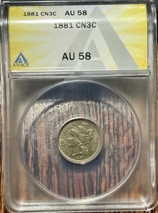 1881 3 Cent Nickel Piece, ANACS AU-58, Sharp Strike - Beautiful Color. (lot 96) - Picture 1 of 4