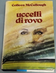 UCCELLI DI ROVO di Colleen McCullough - Foto 1 di 1