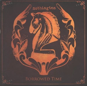 Nothington - Borrowed Time USA LP 2012 + Insert (VG+/VG) .* - Picture 1 of 1
