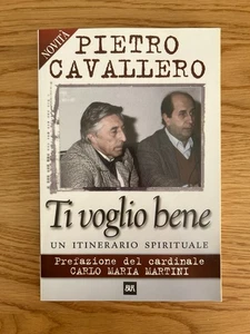 ICH LIEBE DICH EINE SPIRITUELLE ROUTE VON PIETRO CAVALLERO AUSGABE BUR 2001 - Bild 1 von 11
