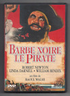 DVD - BARBE NOIRE LE PIRATE (ROBERT NEWTON / LINDA DARNELL) AVENTURE